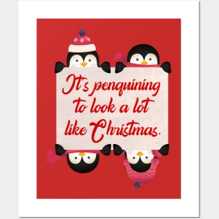 CHRISTMAS PENGUINS: It's Penguining to Look a lot Like Christmas Posters and Art